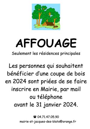 Les habitants de Saint-Jacques-des-Blats peuvent s'inscrire en Mairie pour bénéficier d'une coupe de bois dans le cadre de l'affouage 2024.